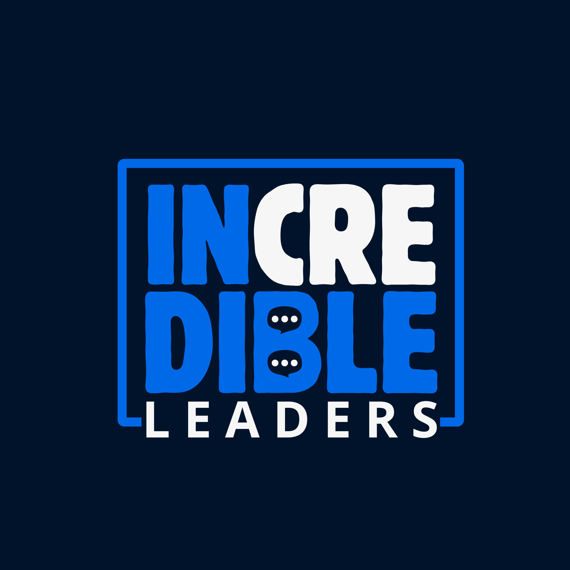 InCREdible Leaders - Coming Soon! episode artwork